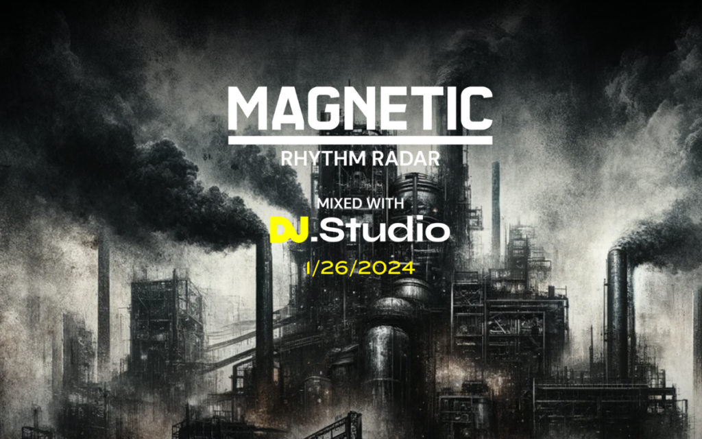 The Best Dance Music To Have Dropped This Week: Magnetic’s Rhythm Radar, January 26th, 2024