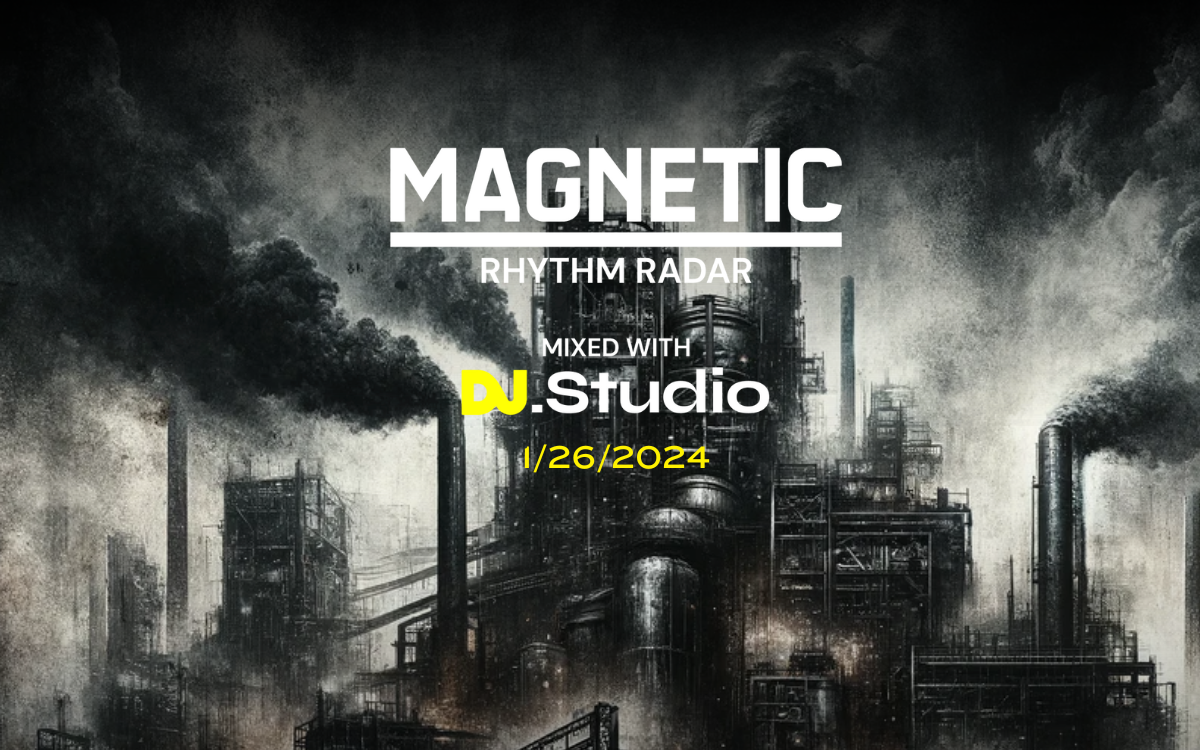 The Best Dance Music To Have Dropped This Week: Magnetic’s Rhythm Radar, January 26th, 2024