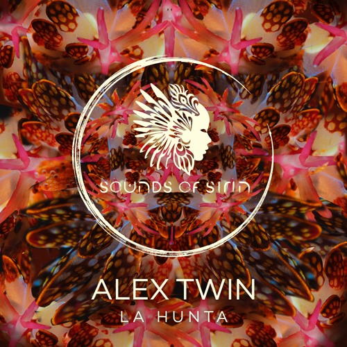 Alex Twin Breaks New Ground with His Latest Release ‘La Hunta’ on Sounds Of Sirin
