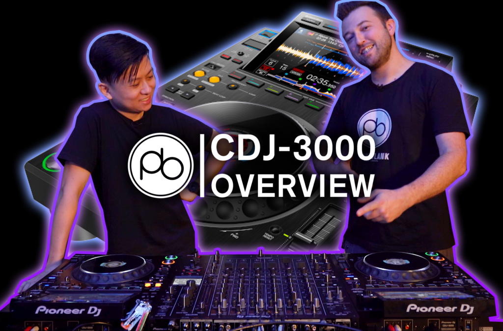 Spotlight: Pioneer DJ CDJ-3000 Overview with Point Blank’s DJ Ravine & Mr Bristow