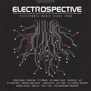 Electrospective: A Celebration Of Electronic Music From 1958-2012