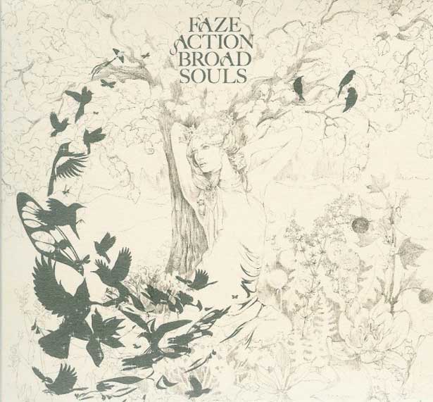 Faze Action “Broad Souls” (Bar De Lune)