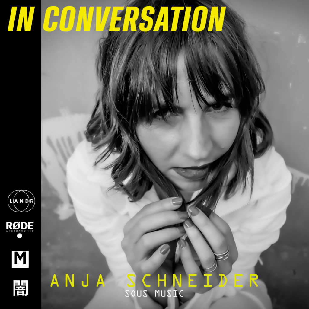 In Conversation: Anja Schneider [Sous Music]