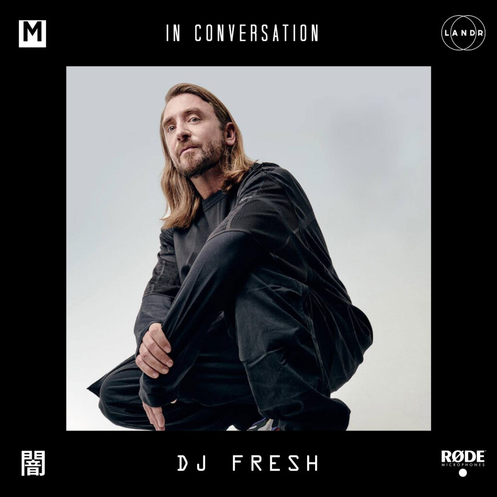 In Conversation: DJ Fresh