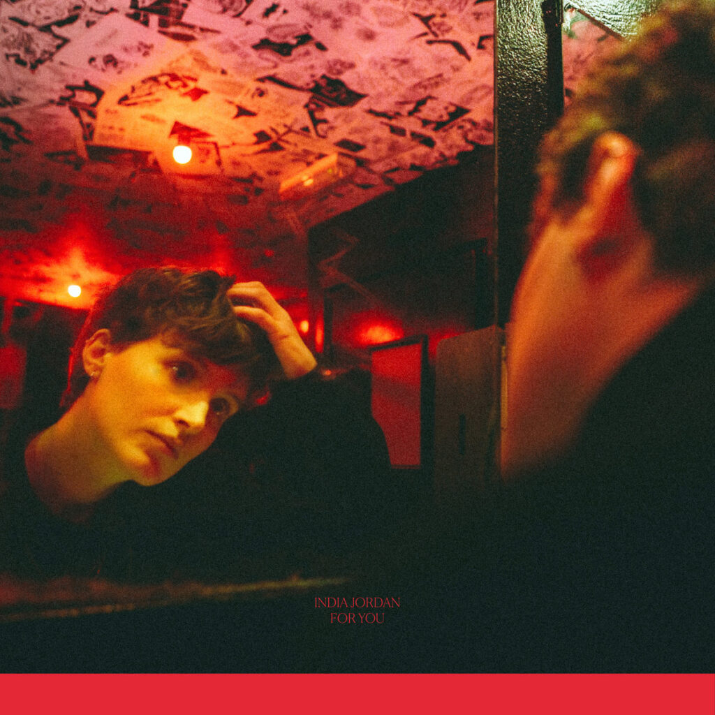 India Jordan Releases Joyous, Vibrant & Fun New EP ‘For You’