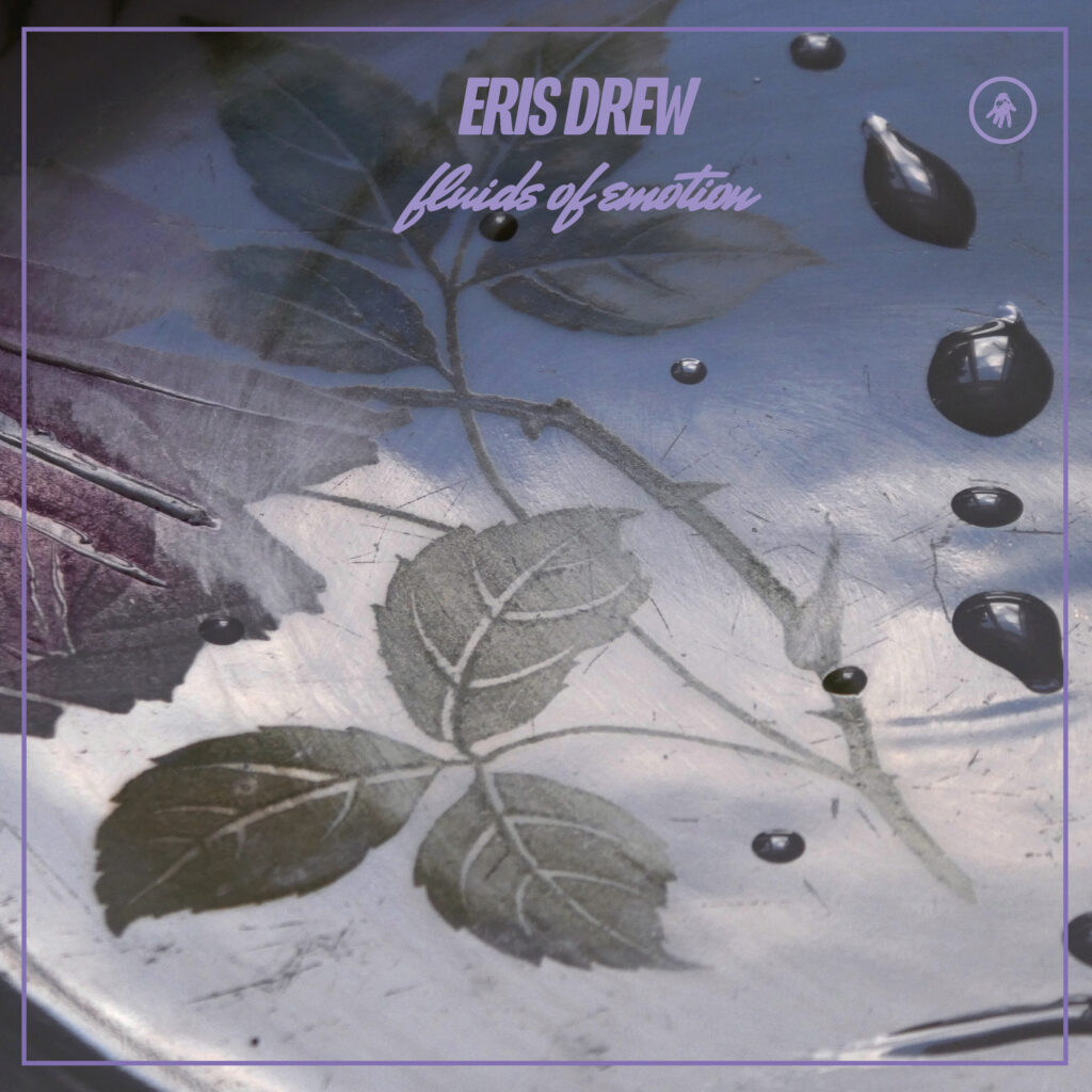 Review: Eris Drew Releases New EP ‘Fluids Of Emotion’