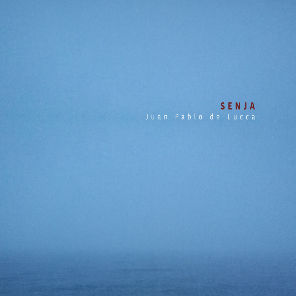 Ambient Music Listen: Juan Pablo de Lucca – Senja