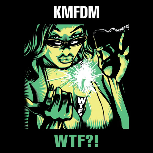 KMFDM “WTF?!” (Metropolis)