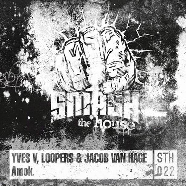 Music Review: Yves V, Loopers, Jacob Van Hage “Amok” via Smash the House