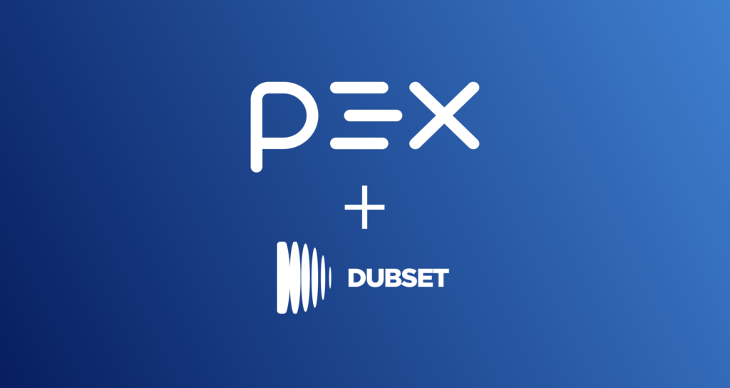 Music & Video Analytics & Digital Rights Management Company PEX Acquires Dubset