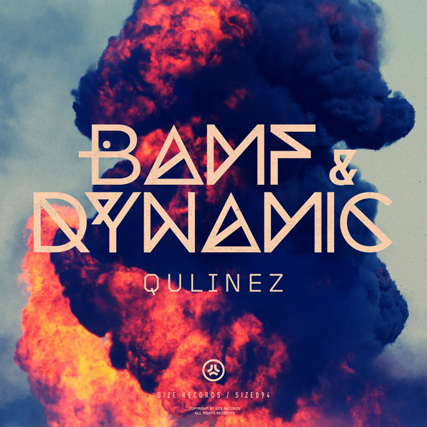 Music Review: Qulinez “Bamf” & “Dynamic” via Size Records