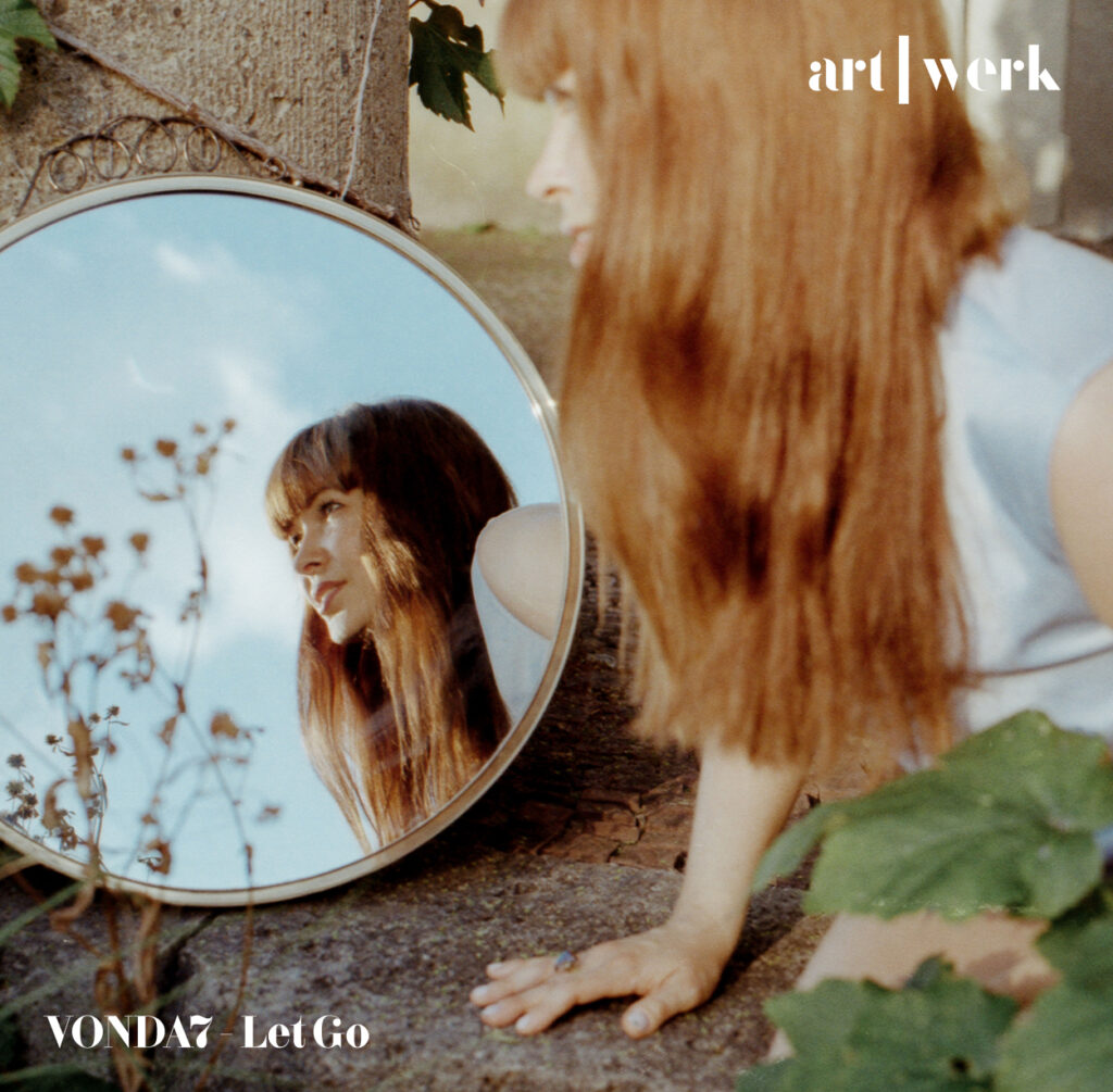 The Director’s Cut: VONDA7 – Let Go [art I werk]