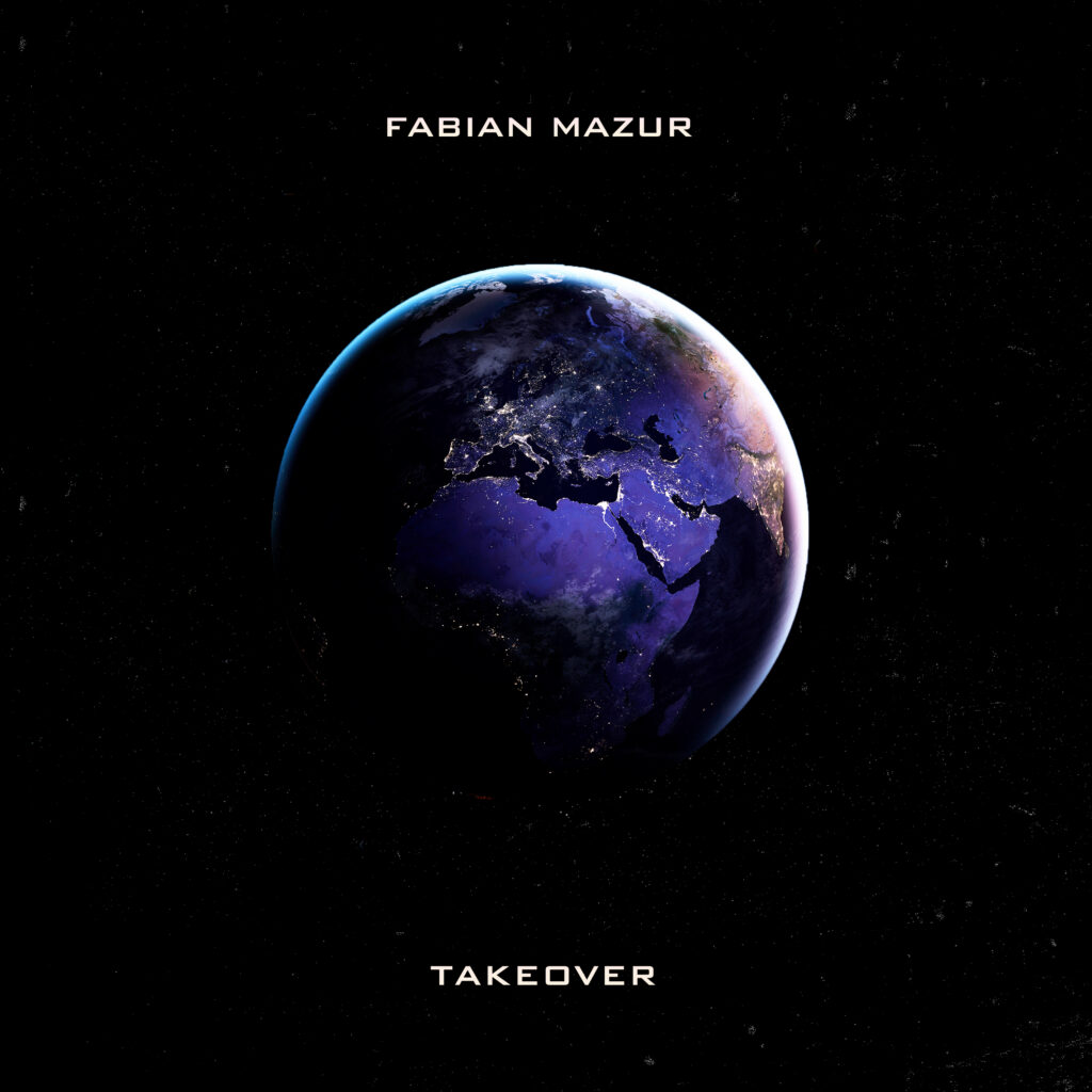 Fabian Mazur Is The Mood For A “Takeover” With New Fusion Sound