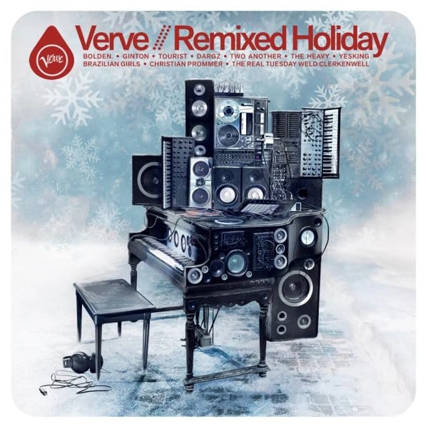 Verve Remixed Holiday - An Amazing Refresh from the Verve Remixed