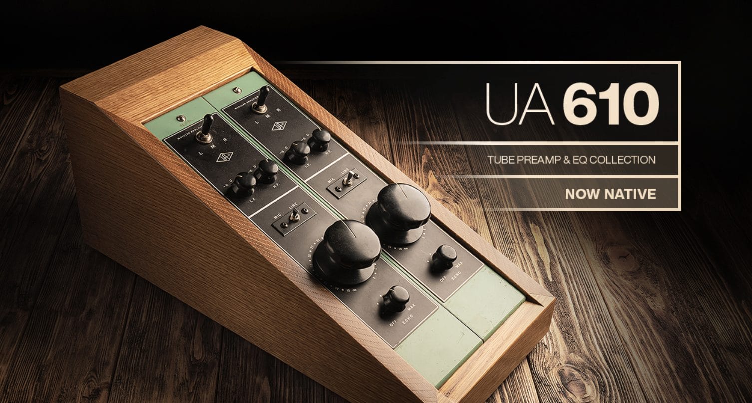 Universal Audio Releases the 610 Tube Preamp & EQ Collection as a Free Native Plug-In