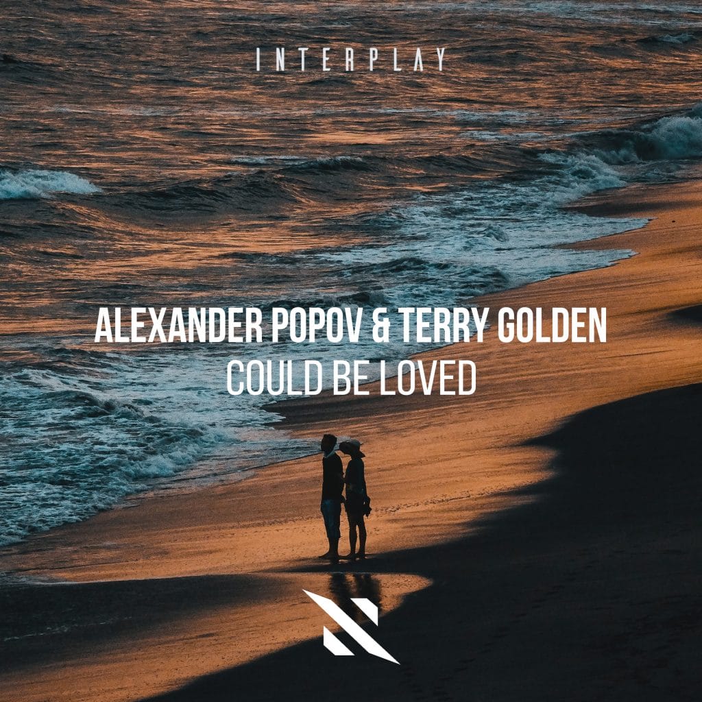Alexander Popov And Terry Golden Join Forces On Their New Release ‘Could Be Loved’: Out Now
