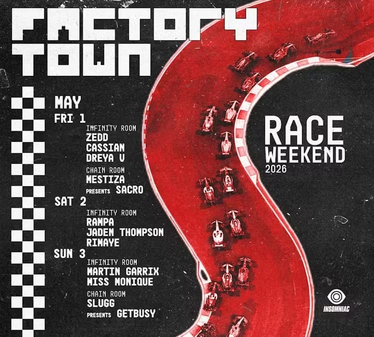 Factory Town, Insomniac, Race Weekend, F1 Miami, Formula 1, Martin Garrix, Rampa, ZEDD