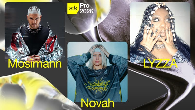 ADE Pro Starts Its 2026 Speaker Rollout With Mosimann, Novah, and LYZZA