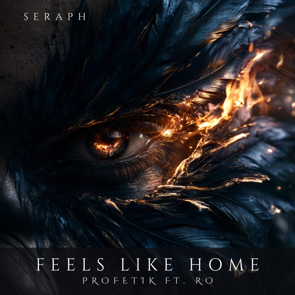 Profetik and RO Present “Feels Like Home” via Newly Established Seraph Records